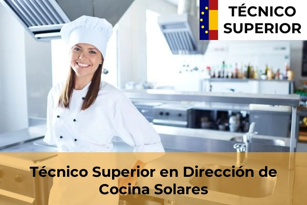Técnico Superior en Dirección de Cocina en la provincia de Cantabria 33 Técnico Superior en Dirección de Cocina en Solares