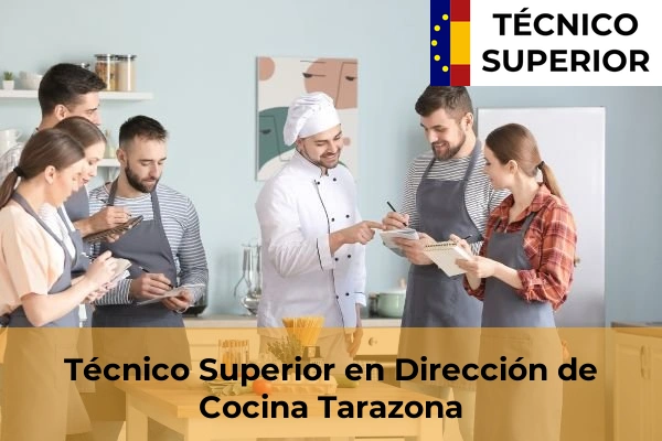 Técnico Superior en Dirección de Cocina en Pinseque 23 Técnico Superior en Dirección de Cocina en Tarazona