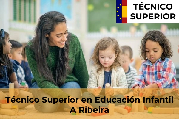 Técnico Superior en Educación Infantil en A Ribeira