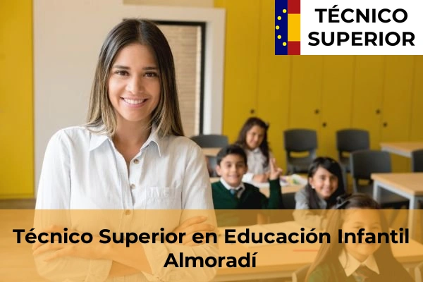 Técnico Superior en Educación Infantil en Gata de Gorgos 11 Técnico Superior en Educación Infantil en Almoradí