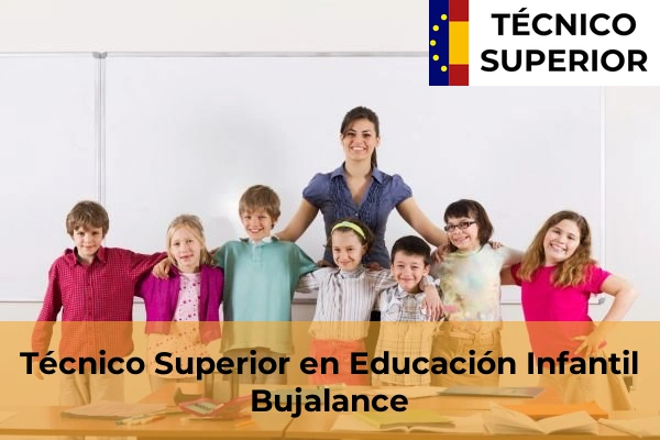 Técnico Superior en Educación Infantil en Castro del Río 10 Técnico Superior en Educación Infantil en Bujalance