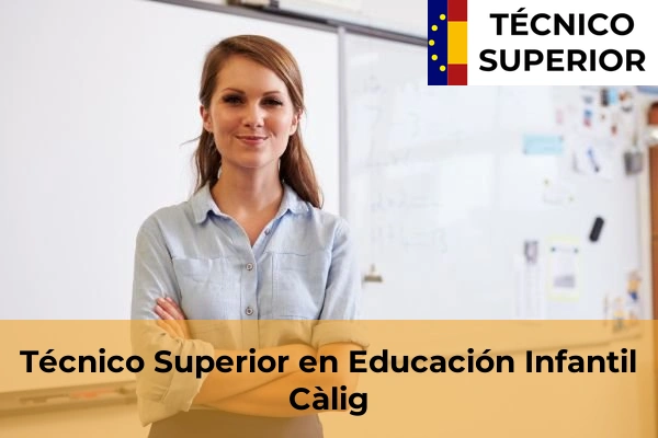 Técnico Superior en Educación Infantil en Pueblo 18 Técnico Superior en Educación Infantil en Càlig