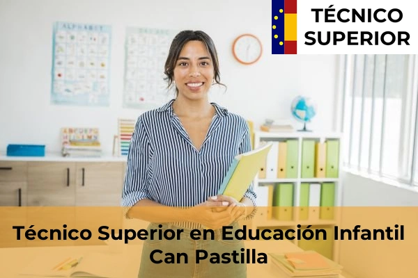 Técnico Superior en Educación Infantil en Can Pastilla