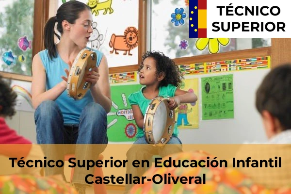 Técnico Superior en Educación Infantil en Castellar-Oliveral