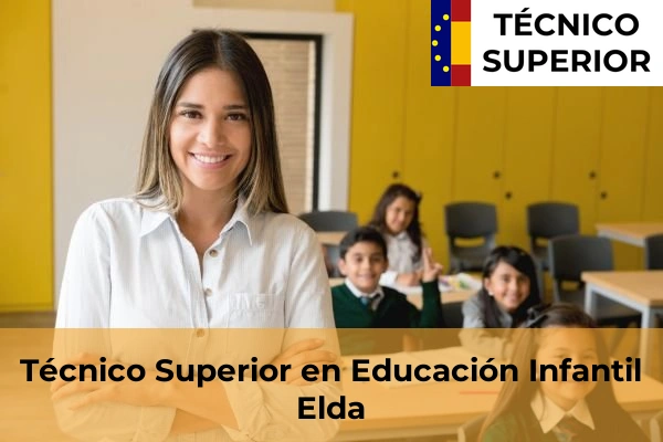 Técnico Superior en Educación Infantil en Gata de Gorgos 41 Técnico Superior en Educación Infantil en Elda