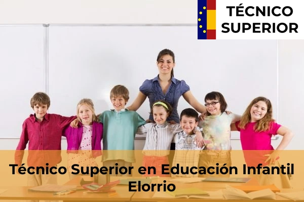 Técnico Superior en Educación Infantil en Dudea 25 Técnico Superior en Educación Infantil en Elorrio