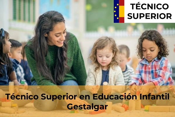 Técnico Superior en Educación Infantil en Gestalgar