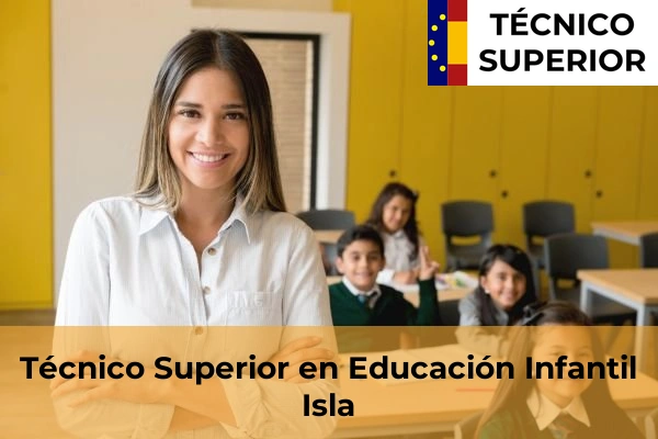 Técnico Superior en Educación Infantil en Caranceja 14 Técnico Superior en Educación Infantil en Isla