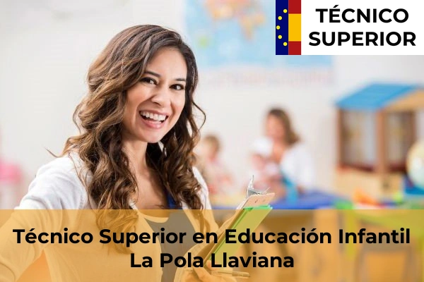 Técnico Superior en Educación Infantil en La Pola Llaviana