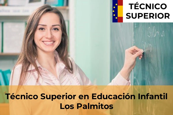 Técnico Superior en Educación Infantil en San Bartolomé 21 Técnico Superior en Educación Infantil en Los Palmitos