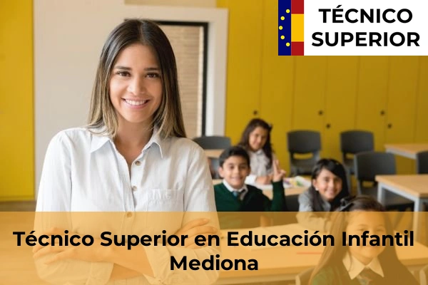 Técnico Superior en Educación Infantil en Mediona