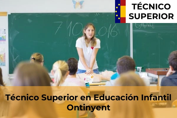Técnico Superior en Educación Infantil en Ontinyent