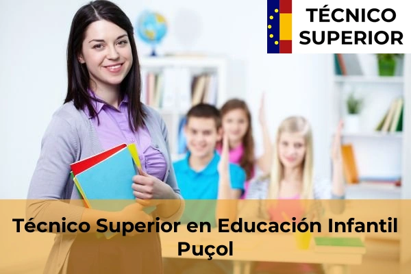 Técnico Superior en Educación Infantil en Puçol