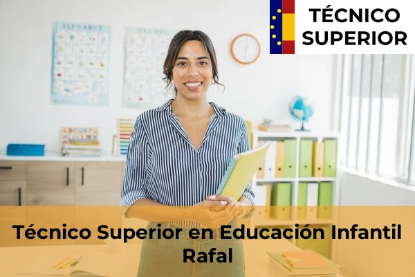Técnico Superior en Educación Infantil en Gata de Gorgos 67 Técnico Superior en Educación Infantil en Rafal