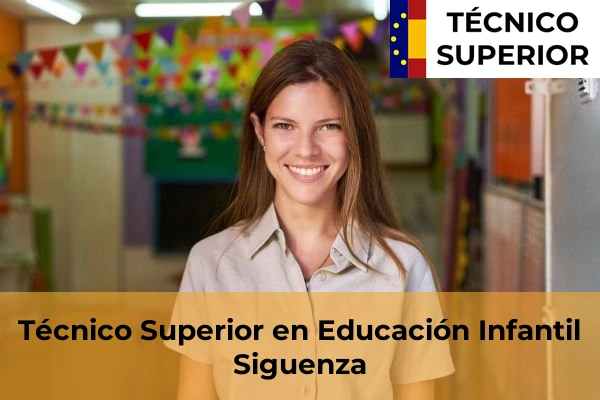 Técnico Superior en Educación Infantil en Siguenza