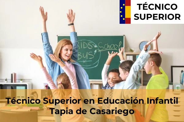 Técnico Superior en Educación Infantil en Tapia de Casariego