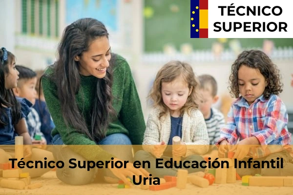 Técnico Superior en Educación Infantil en Dudea 62 Técnico Superior en Educación Infantil en Uria