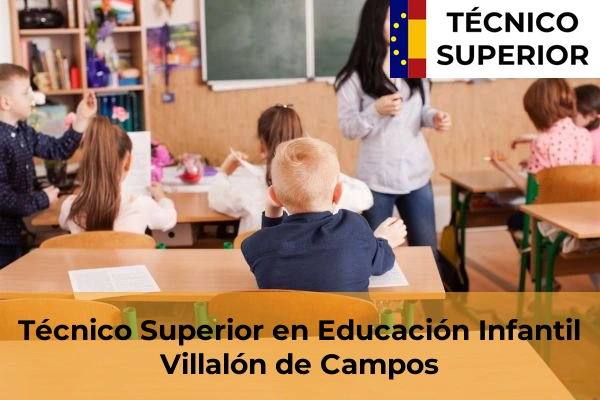 Técnico Superior en Educación Infantil en Herrera de Duero 15 Técnico Superior en Educación Infantil en Villalón de Campos