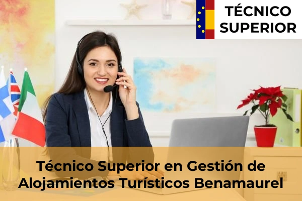 Técnico Superior en Gestión de Alojamientos Turísticos en Híjar 13 Técnico Superior en Gestión de Alojamientos Turísticos en Benamaurel