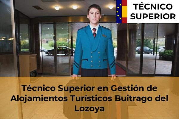 Técnico Superior en Gestión de Alojamientos Turísticos en Buitrago del Lozoya