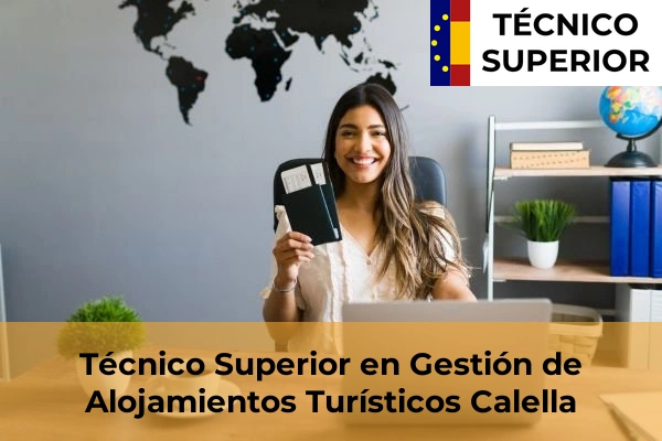 Técnico Superior en Gestión de Alojamientos Turísticos en Llinars del Vallès 18 Técnico Superior en Gestión de Alojamientos Turísticos en Calella