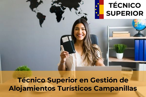 Técnico Superior en Gestión de Alojamientos Turísticos en Antequera 17 Técnico Superior en Gestión de Alojamientos Turísticos en Campanillas