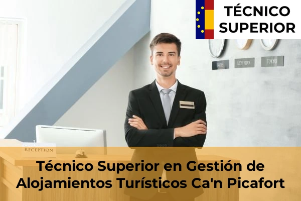 Técnico Superior en Gestión de Alojamientos Turísticos en Ca'n Picafort