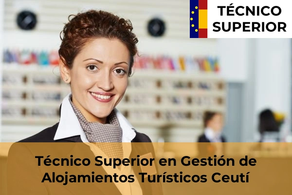 Técnico Superior en Gestión de Alojamientos Turísticos en Los Garres 26 Técnico Superior en Gestión de Alojamientos Turísticos en Ceutí