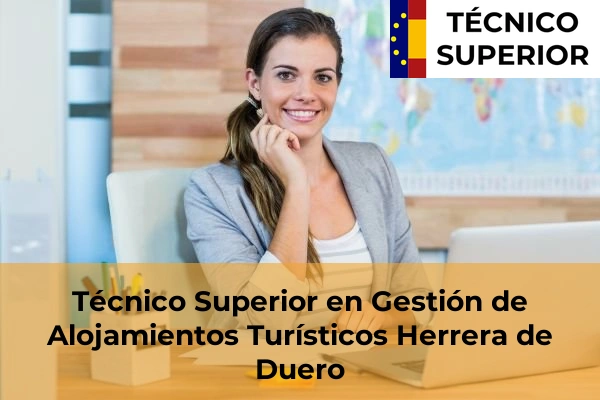 Técnico Superior en Gestión de Alojamientos Turísticos en Herrera de Duero