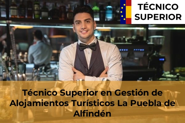 Técnico Superior en Gestión de Alojamientos Turísticos en la provincia de Zaragoza 13 Técnico Superior en Gestión de Alojamientos Turísticos en La Puebla de Alfindén