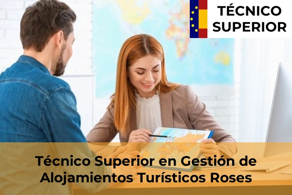 Técnico Superior en Gestión de Alojamientos Turísticos en Santa Coloma de Farners 25 Técnico Superior en Gestión de Alojamientos Turísticos en Roses