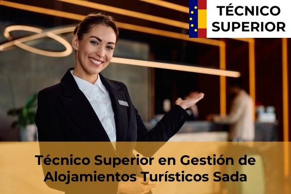 Técnico Superior en Gestión de Alojamientos Turísticos en Barcia 58 Técnico Superior en Gestión de Alojamientos Turísticos en Sada
