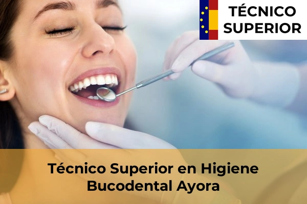 Técnico Superior en Higiene Bucodental en Quart de les Valls 33 Técnico Superior en Higiene Bucodental en Ayora