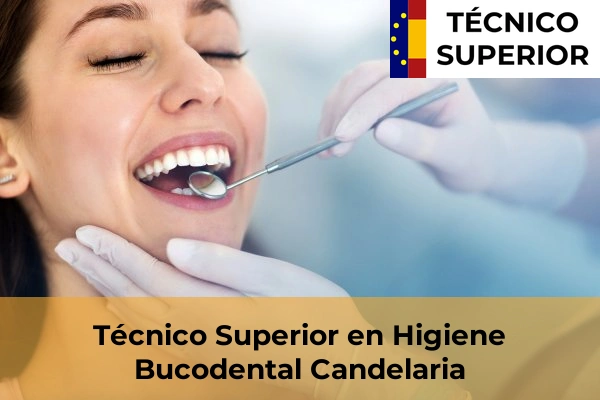 Técnico Superior en Higiene Bucodental en Icod de los Vinos 13 Técnico Superior en Higiene Bucodental en Candelaria