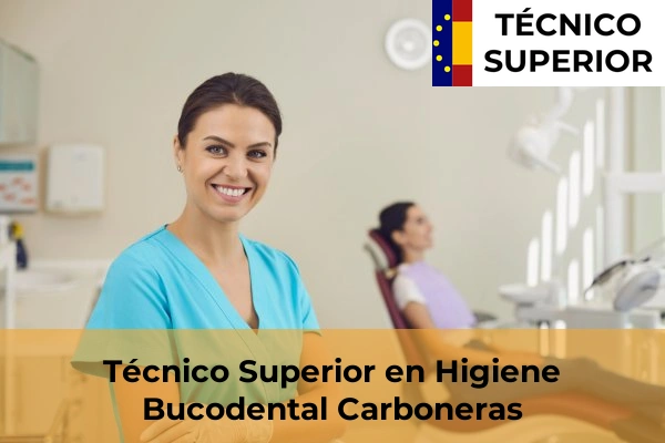 Técnico Superior en Higiene Bucodental en Carboneras