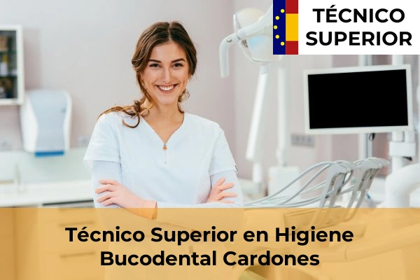 Técnico Superior en Higiene Bucodental en Cardones