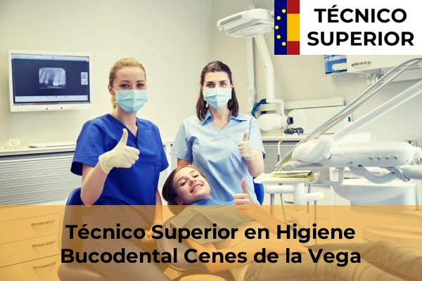 Técnico Superior en Higiene Bucodental en Cenes de la Vega