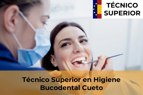 Técnico Superior en Higiene Bucodental en Vioño 12 Técnico Superior en Higiene Bucodental en Cueto