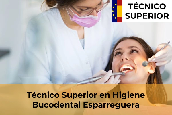 Técnico Superior en Higiene Bucodental en Sant Pere de Riudebitlles 39 Técnico Superior en Higiene Bucodental en Esparreguera