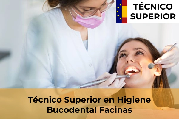 Técnico Superior en Higiene Bucodental en Facinas