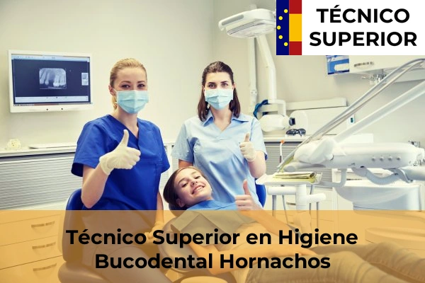 Técnico Superior en Higiene Bucodental en Hornachos