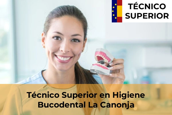 Técnico Superior en Higiene Bucodental en Bonavista 17 Técnico Superior en Higiene Bucodental en La Canonja