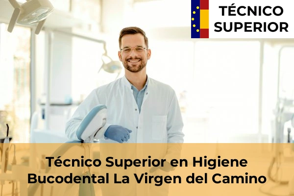 Técnico Superior en Higiene Bucodental en La Virgen del Camino