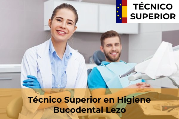 Técnico Superior en Higiene Bucodental en Ormaiztegi 27 Técnico Superior en Higiene Bucodental en Lezo