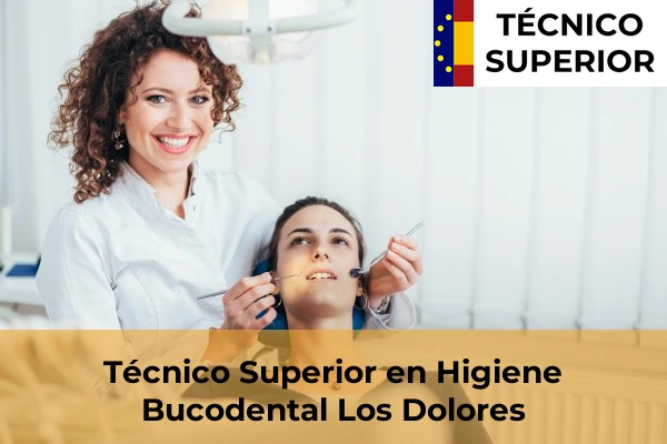 Técnico Superior en Higiene Bucodental en Los Dolores