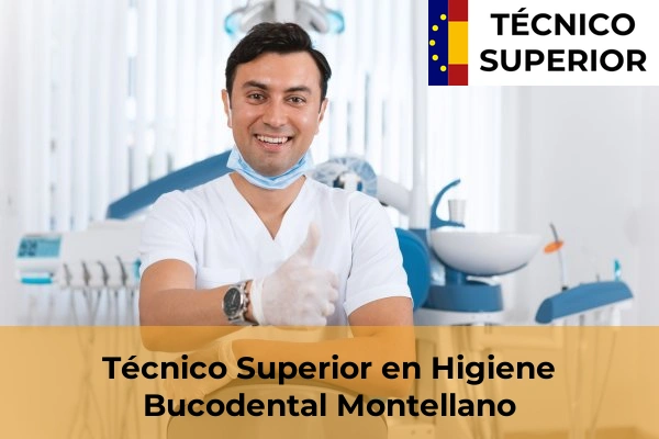 Técnico Superior en Higiene Bucodental en Montellano