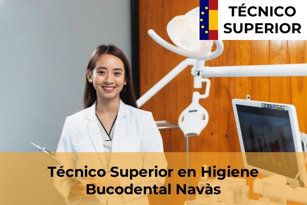 Técnico Superior en Higiene Bucodental en Sant Pere de Riudebitlles 73 Técnico Superior en Higiene Bucodental en Navàs