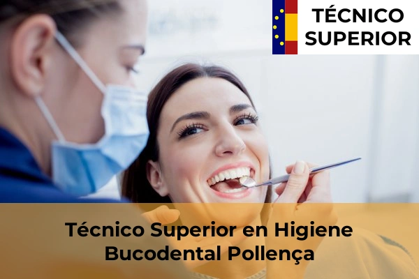 Técnico Superior en Higiene Bucodental en Pont d'Inca 33 Técnico Superior en Higiene Bucodental en Pollença
