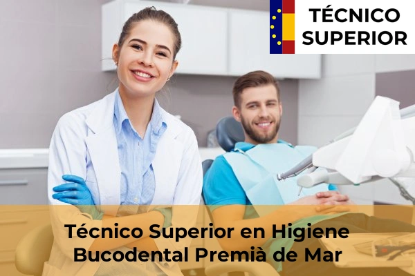 Técnico Superior en Higiene Bucodental en Sant Pere de Riudebitlles 84 Técnico Superior en Higiene Bucodental en Premià de Mar