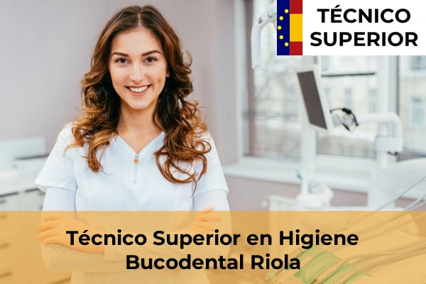 Técnico Superior en Higiene Bucodental en Quart de les Valls 161 Técnico Superior en Higiene Bucodental en Riola